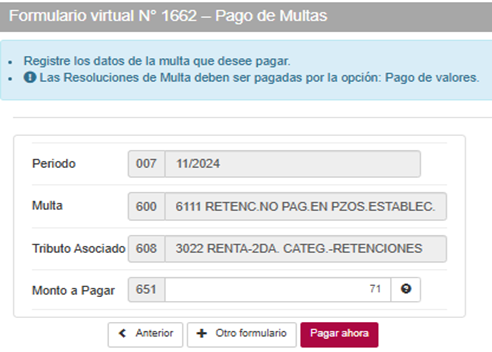 Pagar la multa por renta de segunda categoría, se debe utilizar el Formulario Virtual N° 1662-Pago de Multas.